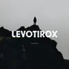 Levotirox - Majestic Ancestry
